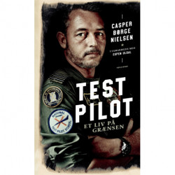 Testpilot: Et liv på grænsen