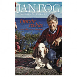 Jan Fog - Et liv i første række: Overklassen indefra