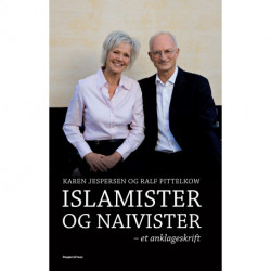 Islamister og naivister: Et anklageskrift