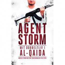 Agent Storm: Mit dobbeltliv i al-Qaida