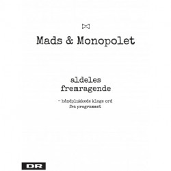 Aldeles fremragende: Håndplukkede kloge ord fra programmet