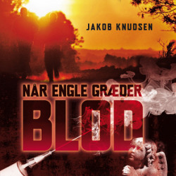 Når engle græder blod