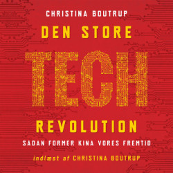 Den store tech-revolution: Sådan former Kina vores fremtid