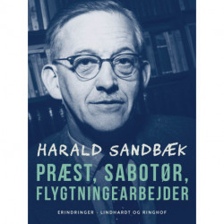 Præst, sabotør, flygtningearbejder