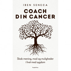 Coach din cancer: - se sygdommen i øjnene og lær at leve