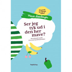 Ser jeg tyk ud i den her mave?: Din ultimative guide til en sund og skøn graviditet