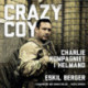 Crazy Coy: Charlie kompagniet i Helmand