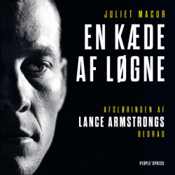 En kæde af løgne: Afsløringen af Lance Armstrongs bedrag