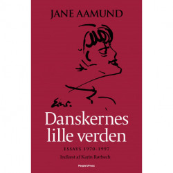 Danskernes lille verden: Essays 1970 - 1997