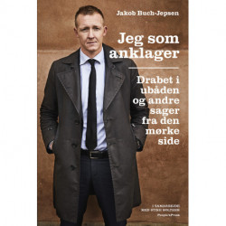 Jeg som anklager: Drabet i ubåden og andre sager fra den mørke side