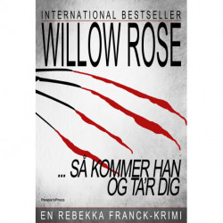 Så kommer han og ta'r dig