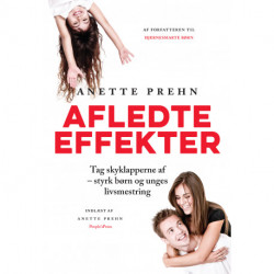 Afledte effekter: Tag skyklapperne af - styrk børn og unges livsmestring