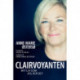 Clairvoyanten: Mit liv som jeg ser det