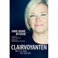 Clairvoyanten: Mit liv som jeg ser det