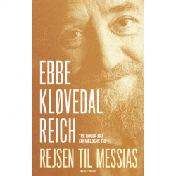 Rejsen til Messias: Tre bøger fra enevældens tid