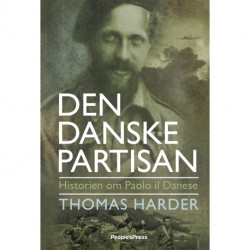 Den danske partisan: Historien om Paolo il Danese