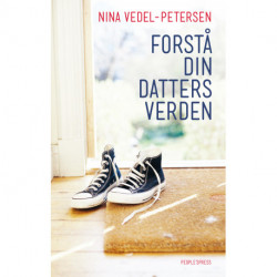 Forstå din datters verden