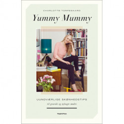 Yummy Mummy: Uundværlige skønhedstips til gravide og nybagte mødre