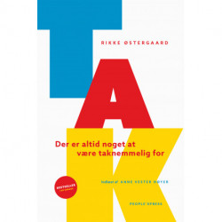 Tak: Der er altid noget at være taknemmelig for