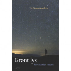 Grønt Lys: - for en anden verden