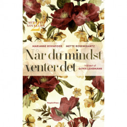 Når du mindst venter det: - Mit livs noveller 2