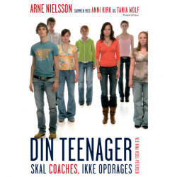 Din teenager skal coaches, ikke opdrages