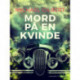 Mord på en kvinde