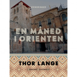 En måned i Orienten