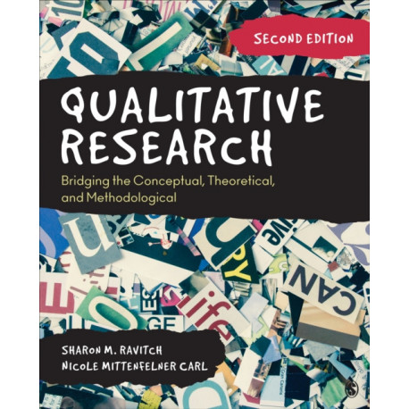 Qualitative Research: Bridging the Conceptual, Theoretical, and Methodological