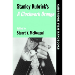 Stanley Kubrick's A Clockwork Orange