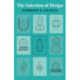The Selection of Design