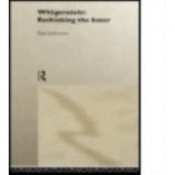 Wittgenstein: Rethinking the Inner