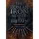 The Roman Iron Industry in Britain