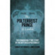 The Poltergeist Prince of London: The Remarkable True Story of the Battersea Poltergeist