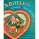 Abuelita Full of Life: Abuelita Ilena de Vida