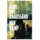 Min kamp : femte bok : roman: roman