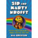 Sid and Marty Krofft: A Critical Study of Saturday Morning Children's Television, 1969-1993
