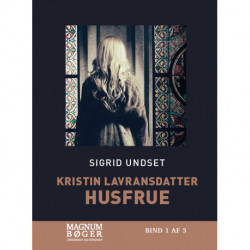 Kristin Lavransdatter - Husfrue (Storskrift)