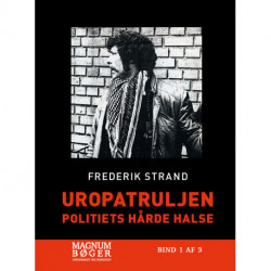 Uropatruljen - Politiets hårde halse (Storskrift)