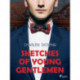 Sketches of Young Gentlemen