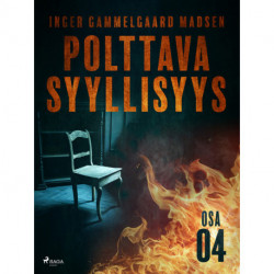 Polttava syyllisyys: Osa 4