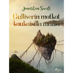 Gulliverin matkat kaukaisilla mailla