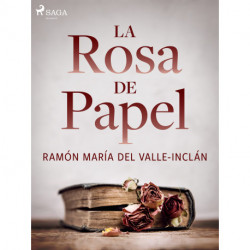 La rosa de papel