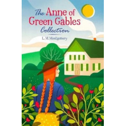 The Anne of Green Gables Collection