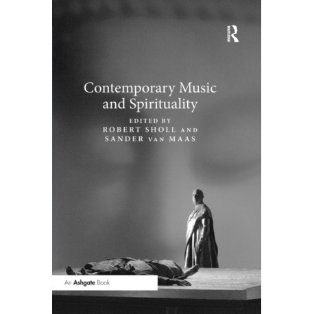 Contemporary Music and Spirituality