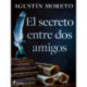 El secreto entre dos amigos