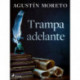 Trampa adelante