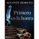 Primero es la honra