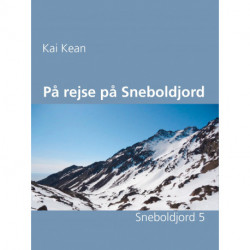 På rejse på Sneboldjord: Sneboldjord 5