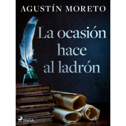 La ocasión hace al ladrón